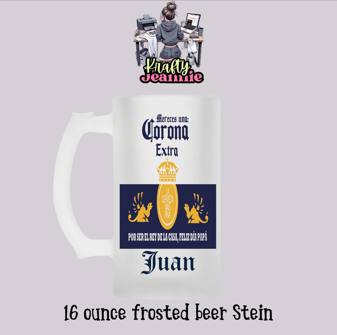 Mereces una corona extra por ser el ray de la casa, feliz dia papa Corona Extra personalized name 16 ounce frosted beer Stein